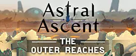 Astral Ascent - The Outer Reaches