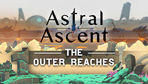 Astral Ascent - The Outer Reaches