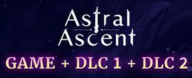 Astral Ascent + DLC 1 + DLC 2