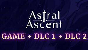 Astral Ascent + DLC 1 + DLC 2