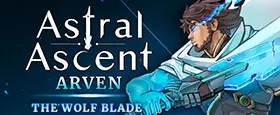 Astral Ascent - Arven the Wolf Blade