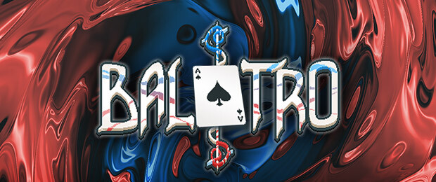 Poker roguelike action awaits with Balatro - Out Now