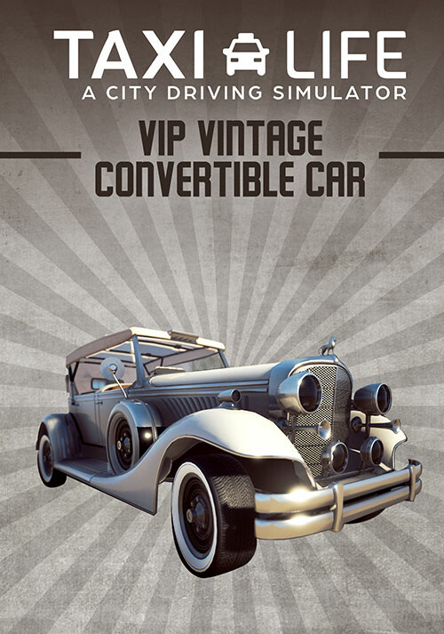 Taxi Life: A City Driving Simulator - VIP Vintage Convertible Car - Cover / Packshot