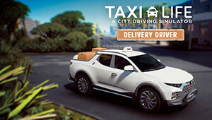 Taxi Life: A City Driving Simulator - Delivery Driver