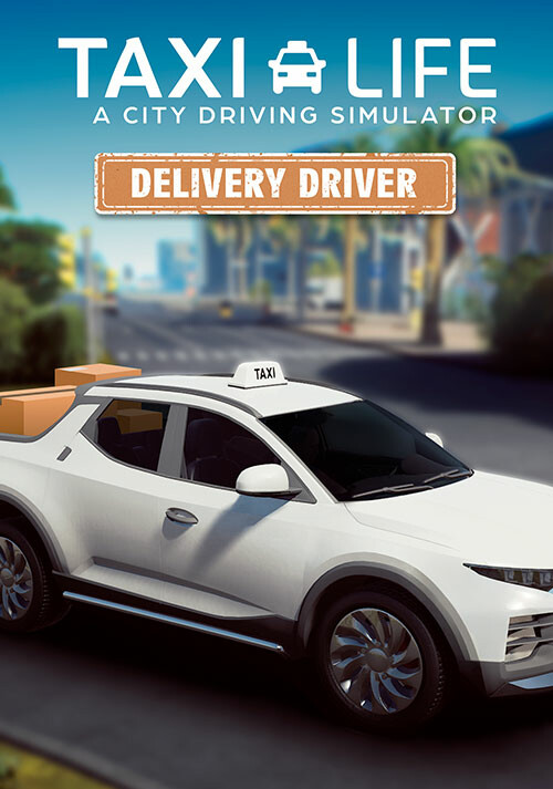 Taxi Life: A City Driving Simulator - Delivery Driver - Cover / Packshot