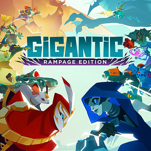 Gigantic: Rampage Edition