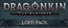 Dragonkin: The Banished - Lord Pack DLC