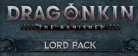 Dragonkin: The Banished - Lord Pack DLC