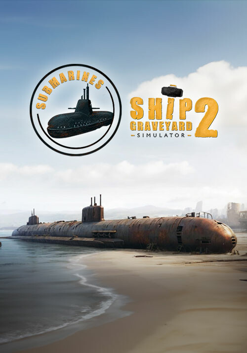 Ship Graveyard Simulator 2 - Submarines DLC - Cover / Packshot