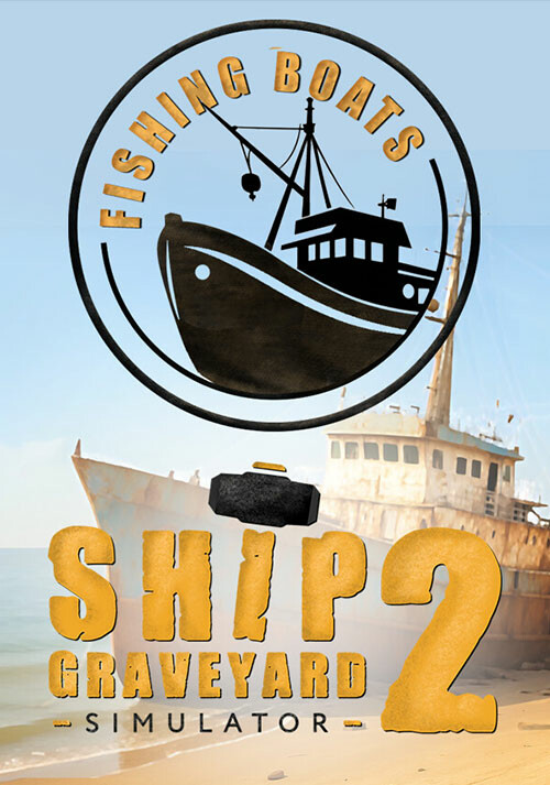 Ship Graveyard Simulator 2 - Fishing Boats DLC - Cover / Packshot