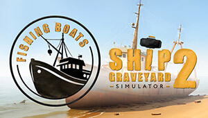 Ship Graveyard Simulator 2 - Fishing Boats DLC