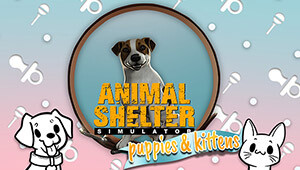 Animal Shelter - Puppies & Kittens DLC