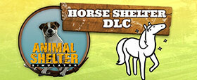 Animal Shelter - Horse Shelter DLC