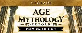 Age of Mythology: Retold Premium Upgrade