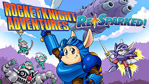 Rocket Knight Adventures: Re-Sparked!