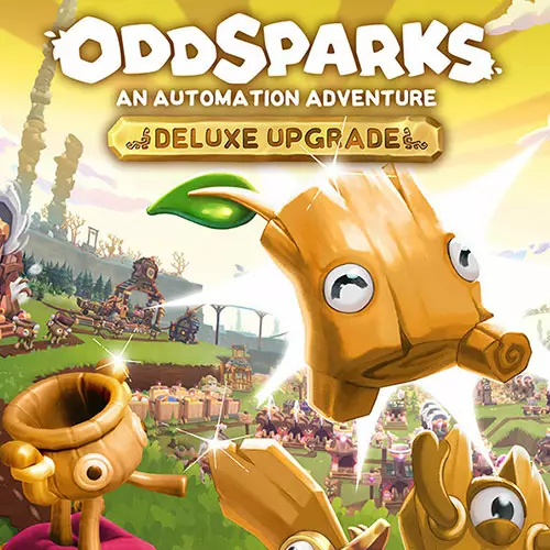 Oddsparks: An Automation Adventure - Deluxe Upgrade