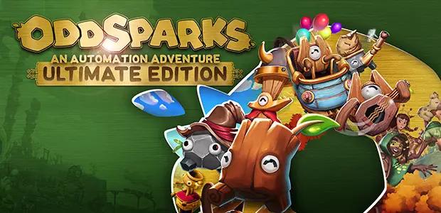 Oddsparks: An Automation Adventure - Ultimate Edition