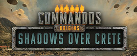 Commandos: Origins - Shadows over Crete