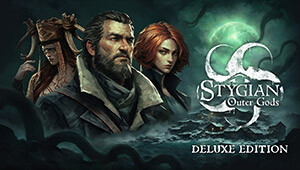 Stygian: Outer Gods Deluxe Edition