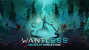 Wantless : Solace at World's End