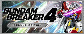 GUNDAM BREAKER 4 Deluxe Edition
