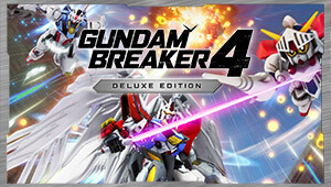 GUNDAM BREAKER 4 Deluxe Edition