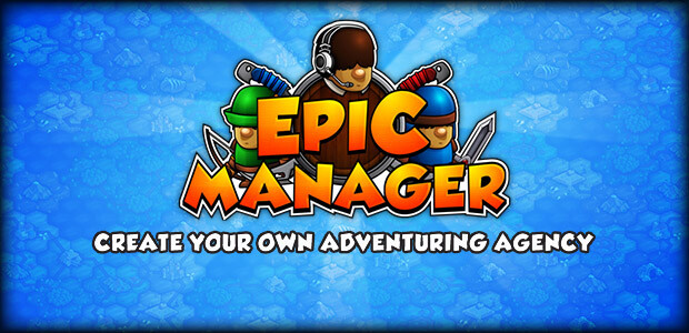Epic Manager - Create Your Own Adventuring Agency! - Cover / Packshot