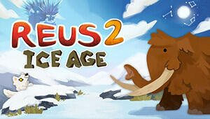 Reus 2 - Ice Age