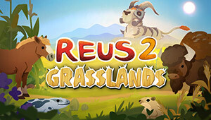 Reus 2 - Grasslands