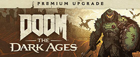 DOOM: The Dark Ages - Digital Premium Upgrade