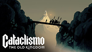 Cataclismo - The Old Kingdom