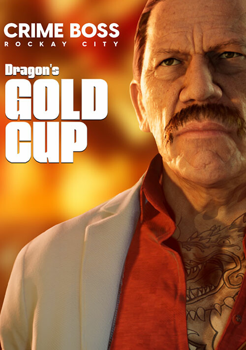 Crime Boss: Rockay City - Dragon's Gold Cup - Cover / Packshot