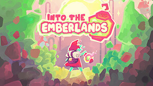 Into the Emberlands