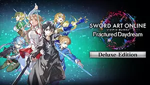 SWORD ART ONLINE Fractured Daydream Deluxe Edition