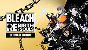 BLEACH Rebirth of Souls Édition Ultimate