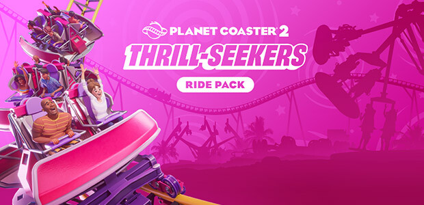 Planet Coaster 2: Thrill-Seekers Ride Pack