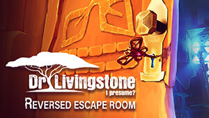 Dr Livingstone, I Presume? Reversed Escape Room