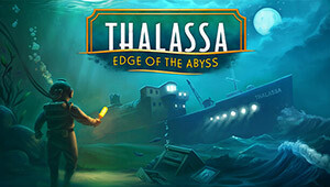 Thalassa: Edge of the Abyss