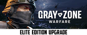 Gray Zone Warfare - Elite Edition Upgrade