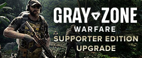 Gray Zone Warfare - Supporter Edition Upgrade