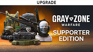 Gray Zone Warfare - Supporter Edition Upgrade