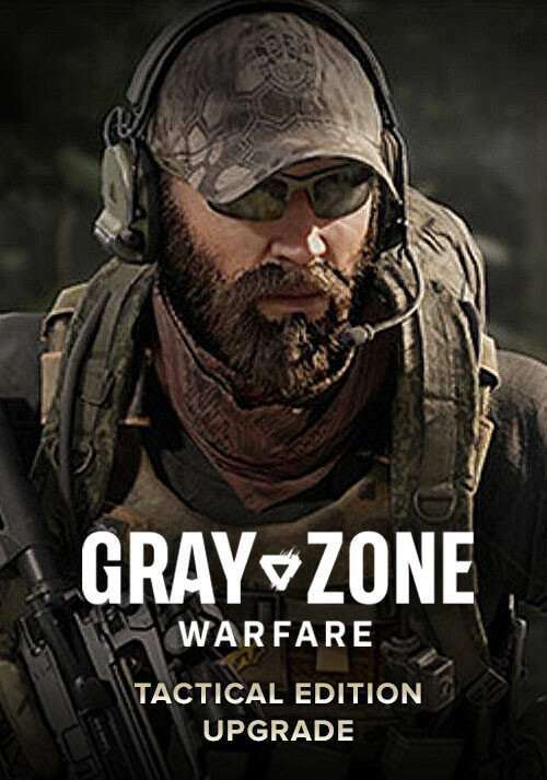 Gray Zone Warfare - Tactical Edition Upgrade