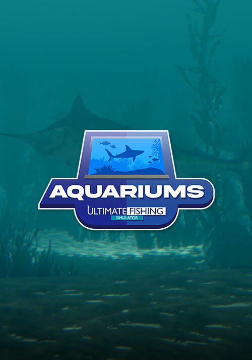 Ultimate Fishing Simulator - Aquariums DLC