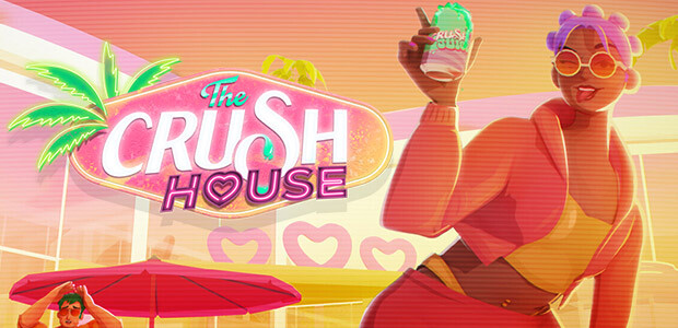 The Crush House