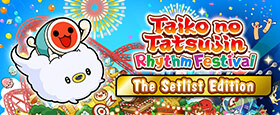 Taiko no Tatsujin: Rhythm Festival - The Setlist Edition