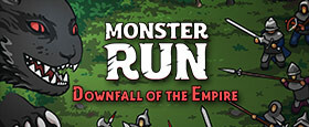 Monster Run: Downfall of the Empire