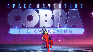 Space Adventure Cobra - The Awakening