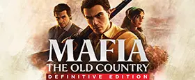 Mafia: The Old Country Definitive Edition