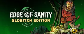 Edge of Sanity - Eldritch Edition