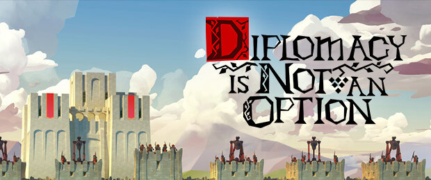Diplomacy is Not an Option